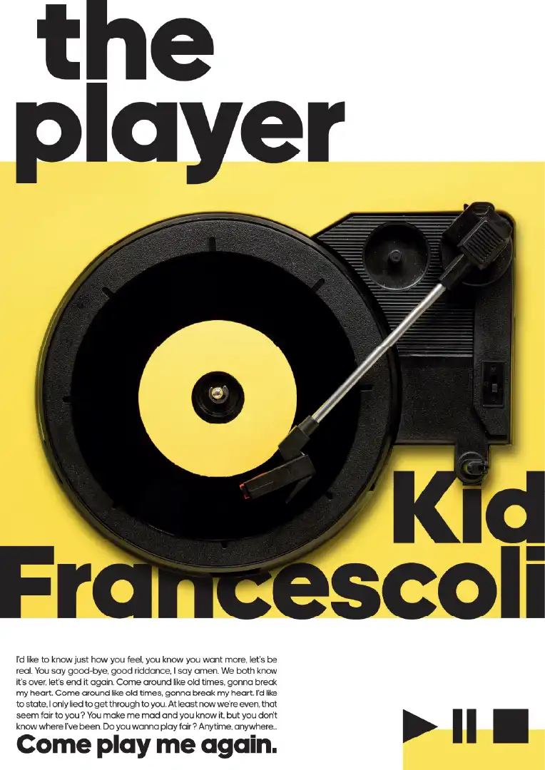 Affiche promotionnelle pour le titre The player du groupe Kid Francescoli